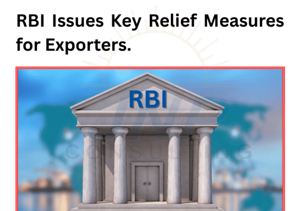 RBI Issues Key Relief Measures for Exporters