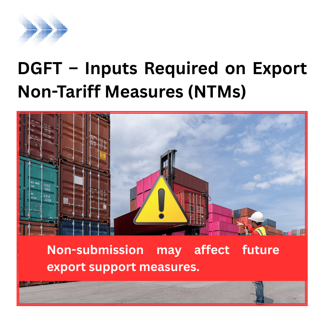 DGFT – Inputs Required on Export Non-Tariff Measures (NTMs)