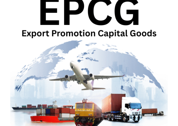 Understanding the EPCG Scheme: A Simple Guide for Indian Export Businesses