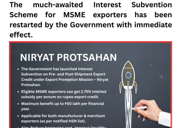 Restart of Interest Subvention Scheme for MSME Exporters under Export Promotion Mission -NIRYAT PROTSAHAN