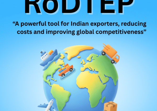 Maximize Your Export Earnings with the RoDTEP Scheme: A Simple Guide