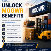 MOOWR Scheme benefits for importers and manufacturers by JNP Consulting
